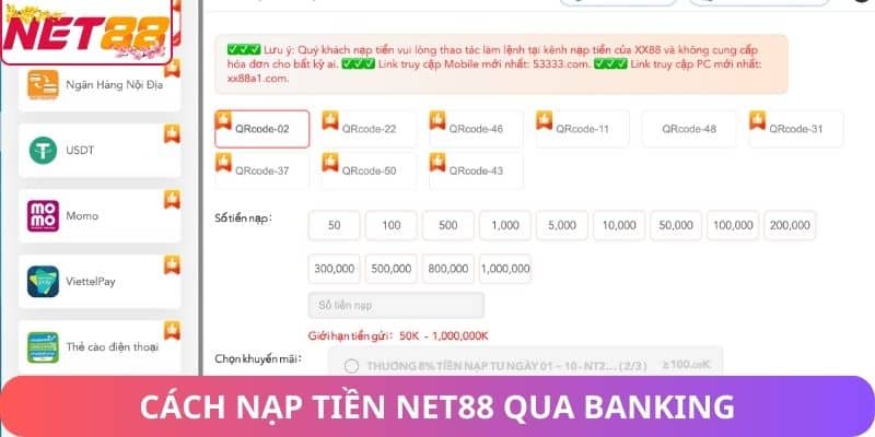 Hướng Dẫn Cách Nạp Tiền Net88 An Toàn và Nhanh Chóng Cách nạp tiền Net88 qua banking