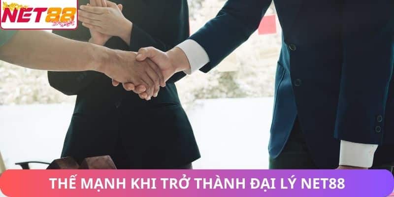 Đại Lý Net88 – Cơ Hội Kinh Doanh Trên Thị Trường Game Online Thế mạnh khi trở thành đại lý Net88