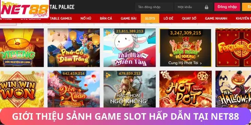 Nổ Hũ Net88 – Trải Nghiệm Slot Hấp Dẫn & Cơ Hội Thắng Lớn Giới thiệu sảnh game Slots hấp dẫn tại Net88