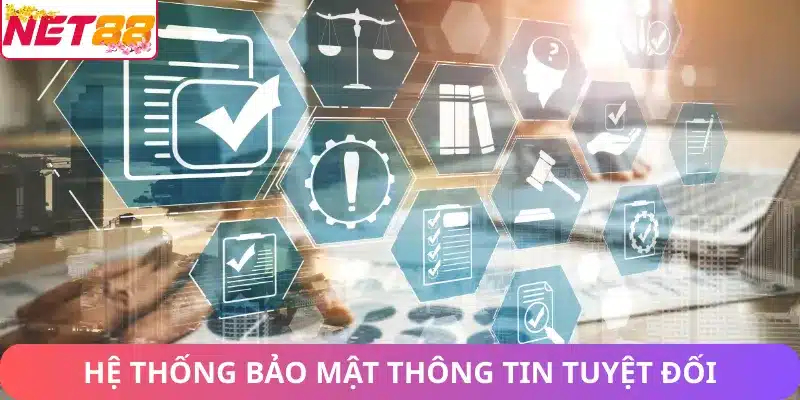 Chính Sách Bảo Mật Net88: Cam Kết An Toàn Và Bảo Vệ Dữ Liệu Hệ thống chính sách bảo mật Net88 - bảo mật thông tin tuyêt đối