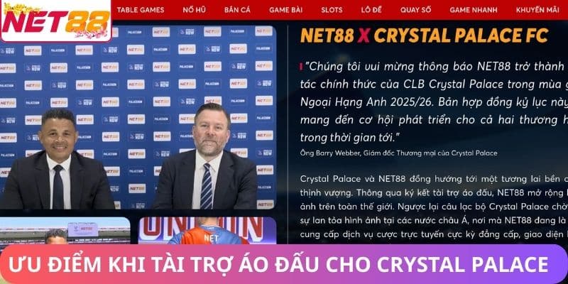 Ưu điểm khi nhà cái Net88 tài trợ áo đấu cho Crystal Palace